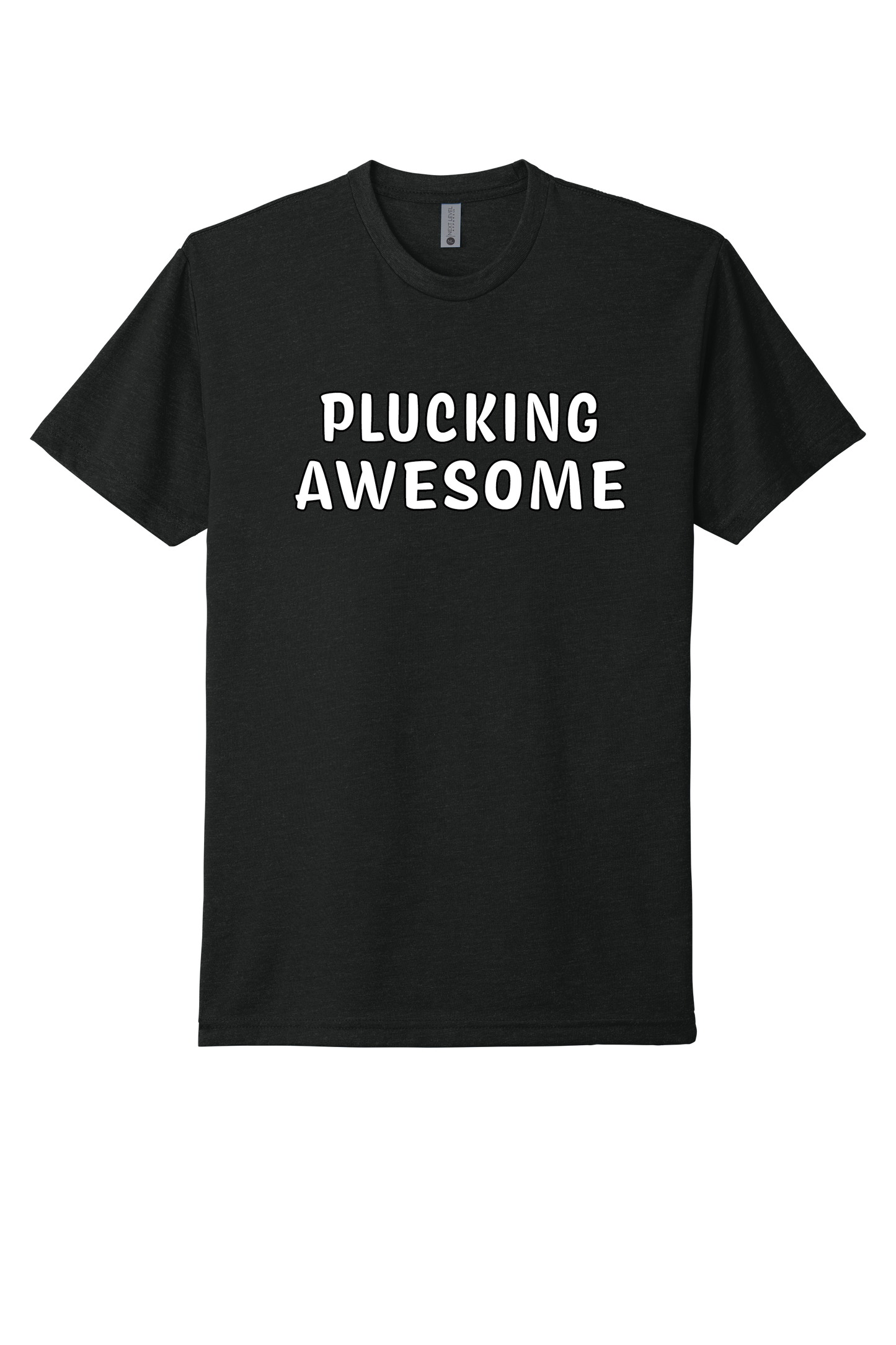 PLUCKING AWESOME