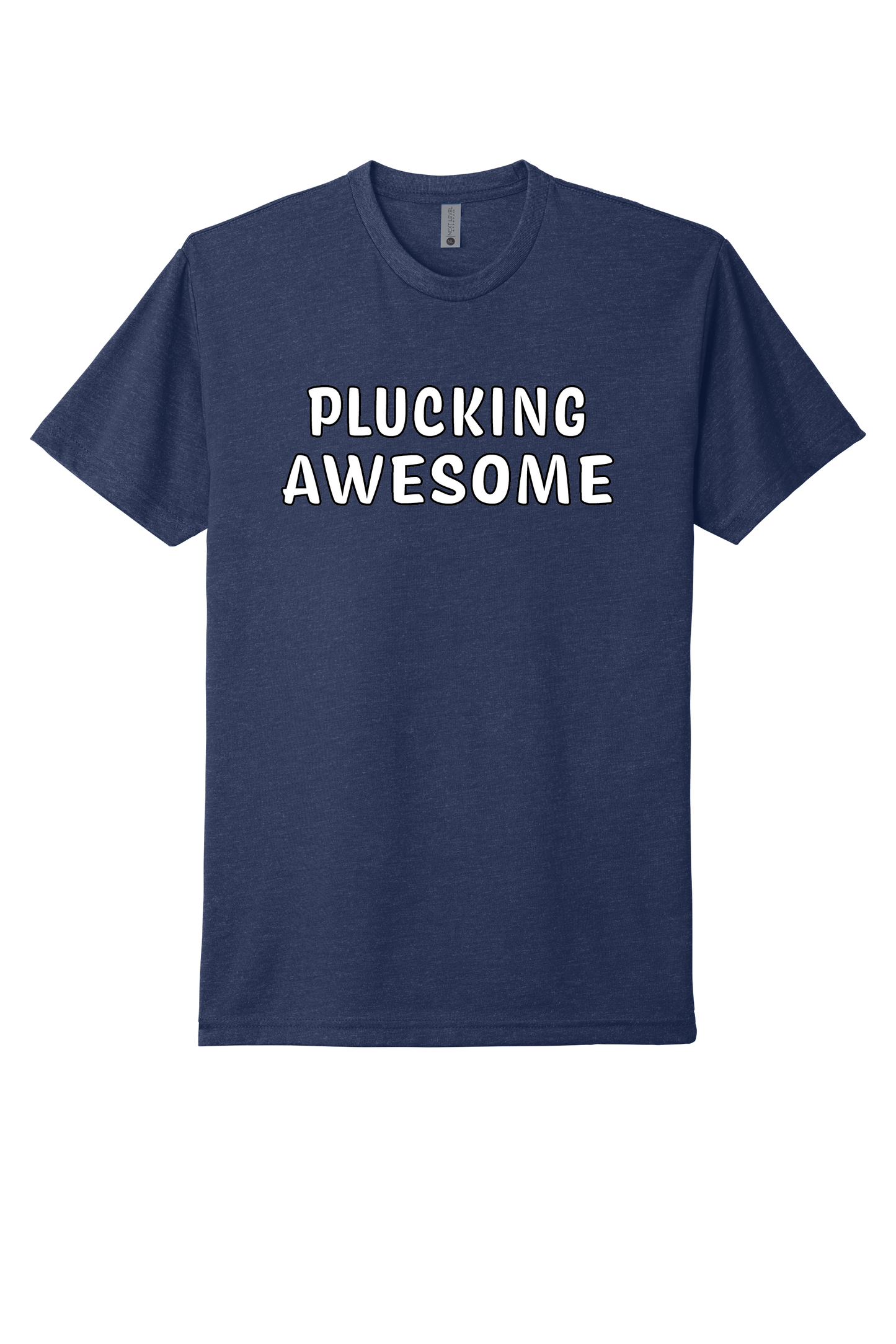 PLUCKING AWESOME