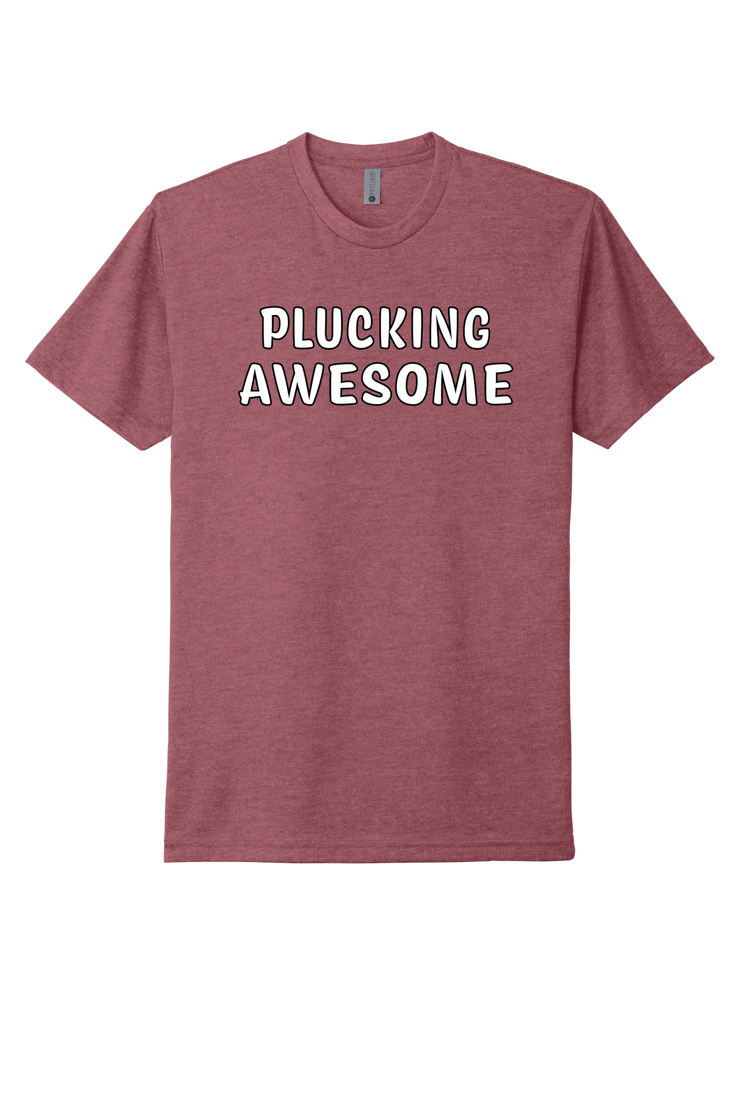 PLUCKING AWESOME